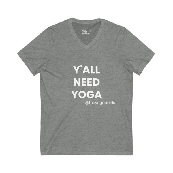 "Y'all Need Yoga" Jersey Short Sleeve V-Neck T-Shirt