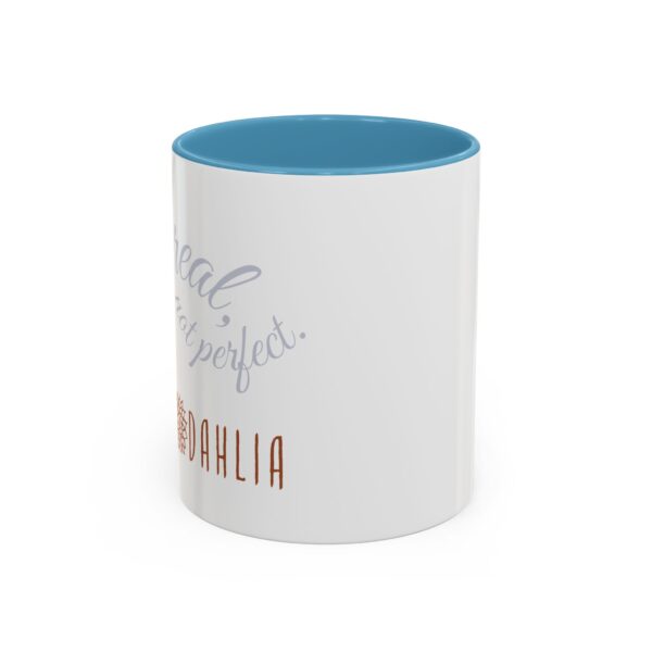 Yoga Dahlia "Be real, not perfect" Mug - Image 17
